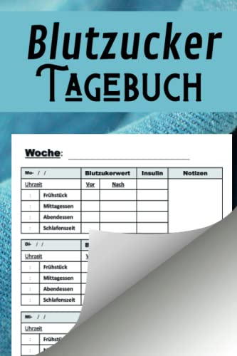 Blutzucker Tagebuch: Diabetiker Notzibuch- 52 Woche Einfach Blutzuckertagebuch- Geschenk für Diabetiker