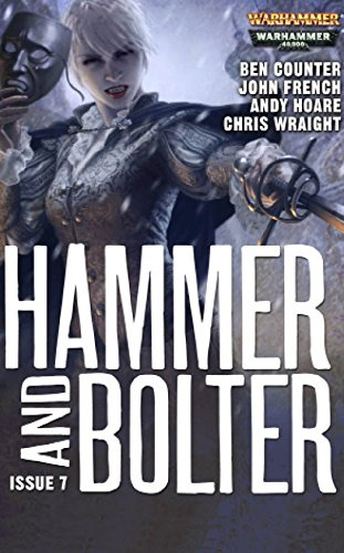 Hammer and Bolter: Issue 7