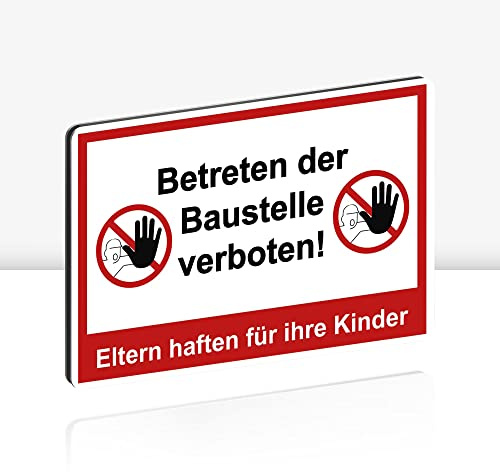 STROBO Betreten der Baustelle verboten! Eltern haften für ihre Kinder Hinweisschild | Stabiles 3mm Aluminiumverbund als 30x20cm Schild mit UV-Schutz für den Außenbereich