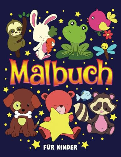 Malbuch für Kinder: 3- bis 10-Jährige