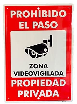 EL MAS GRANDE. 43x31cm. GARANTIA SATISFACCION, FOTOS REALES CARTEL PROHIBIDO EL PASO. PROPIEDAD PRIVADA. ZONA VIDEOVIGILADA. ALUMINIO. RELIEVE