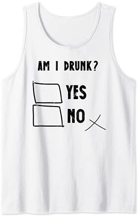 Lustiger Alkoholtest für Oktoberfest, sarkastischer Humor Am I Drunk Tank Top