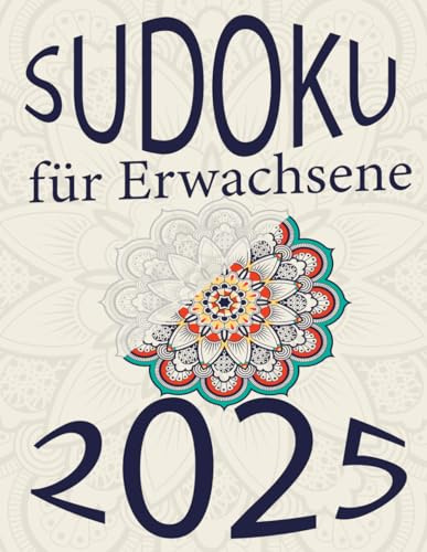 1000+ Sudoku für Erwachsene: Sudoku Rätsel ,4 Schwierigkeitsstufen (Mittel – Schwer – Sehr Schwer – Extrem)