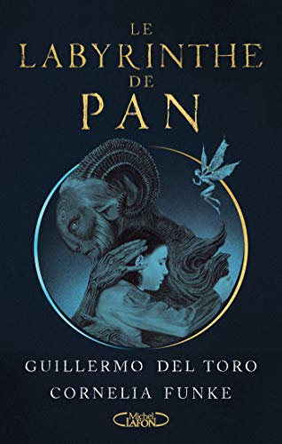 Le labyrinthe de Pan (French Edition)
