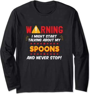 Funny Spoons Game, Spoon Collector Joke Graphic Long Sleeve T-Shirt