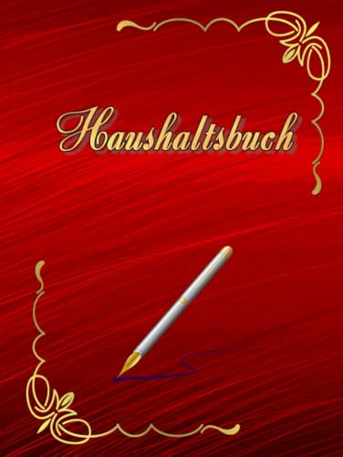 Haushaltsbuch Haushaltsplaner Kassenbuch Budget Planer Kontoübersicht DIN A4 mit Tabellen zum eintragen ausfüllen ankreuzen Übersicht Einnahmen ... 100 Seiten Ausgabenbuch Geschenkidee Rot 02