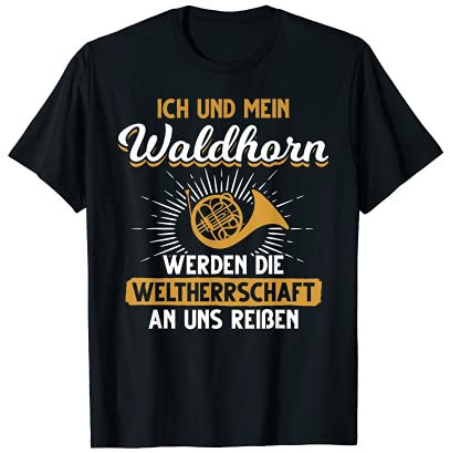 Blechblasinstrument Waldhorn Musiker T-Shirt