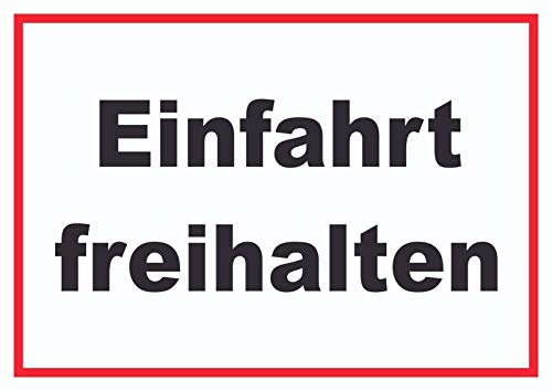 HB-Druck Einfahrt freihalten Schild schwarz-weiß-rot A0 Rückseite selbstklebend