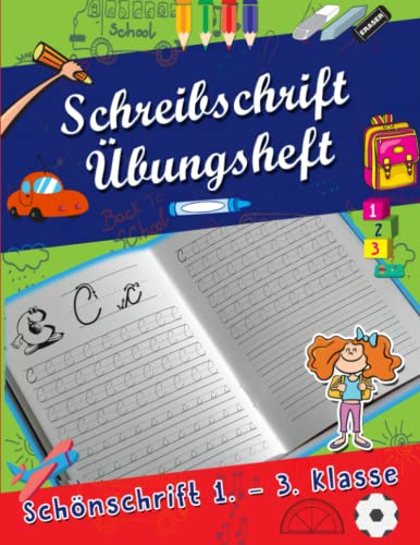 Schreibschrift Übungsheft: schön schreiben Buchstaben und Wörter 1. bis 3.Klasse