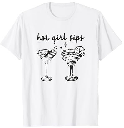 Hot Girl Sips Martini Margarita Cocktail Glass Funny Party T-Shirt