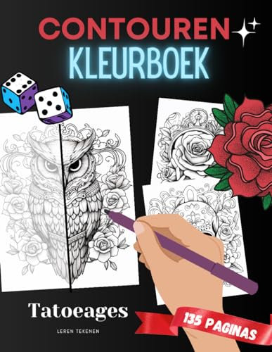 Contouren kleurboek: leer tatoeages tekenen: 135 Tattoo Kunstwerke zum Nachzeichnen mit Fineliner oder Kalligrphie Stiften