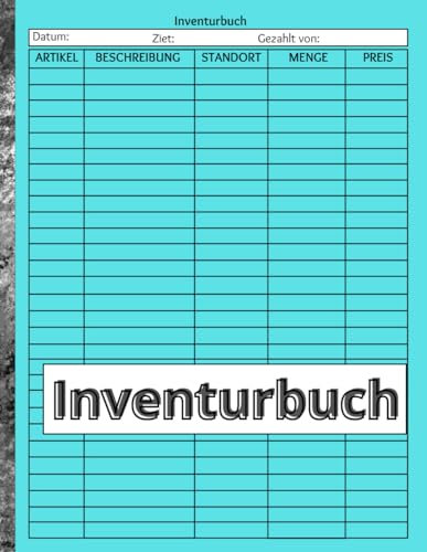 Inventurbuch: Inventur formulare, Inventarbuch, Inventurbeleg, Inventurliste, Einfaches Inventarbuch für Kleinunternehmen