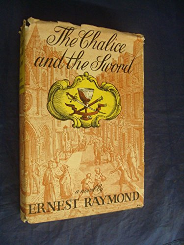 The Chalice and the Sword