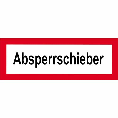 Indigos UG - Schild Brandschutz Absperrschieber - 42,00 cm x 14,80 cm - Warnung - Sicherheit - Hotel, Firma, Haus - Aluverbundplatte 3mm - Hinweisschild - Warnschild