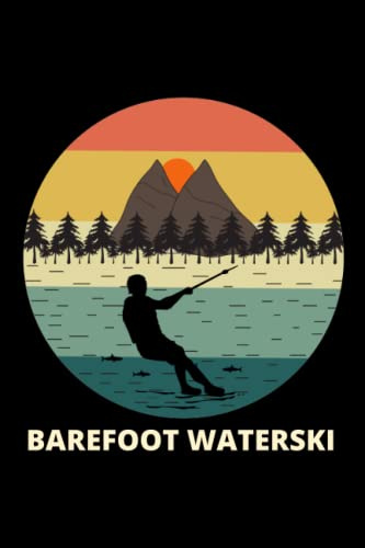 Barefoot Waterski: Barefooting skiing Water sport Blank Lined Journal Notebook Diary