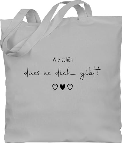 Shirtracer - Baumwolltasche - Taschen - Wie schön dass es Dich gibt - Schöne Geschenke Beste Freundin Besten Freund Partner Partnerin