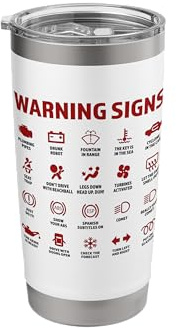 Funny Car Warning Signs Funny Driving Auto Mechanic Lights Stainless Steel Insulated Tumbler
