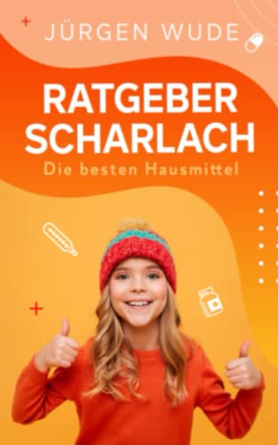 Ratgeber Scharlach: Die besten Hausmittel
