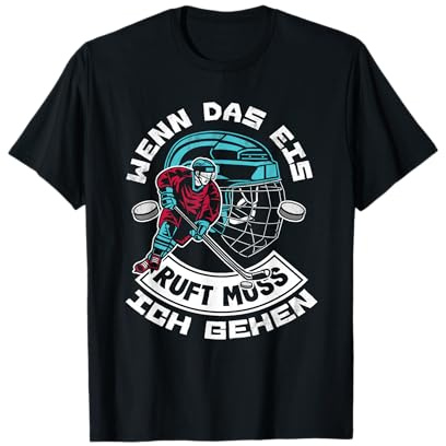 Wenn Das Eis Ruft Muss Ich Gehen Eishockey Hockey Geschenk T-Shirt