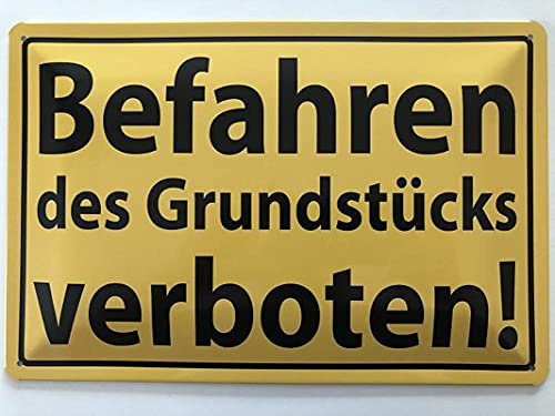 Metall Schild 20x30cm Befahren Des Grundstücks Verboten Blechschild