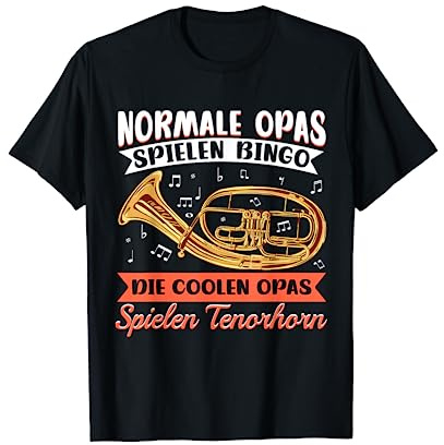 Tenorhorn Opa Tenorhornist T-Shirt