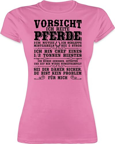 Shirt Damen - Vorsicht ich reite Pferde - S - Rosa - Reiter Tshirt sprüche reitklamotten pferdeliebhaber REIT t-Shirts Pferd pferdeshirts reiten Reiterin t-Shirt Spass reitbekleidung pferdespruch