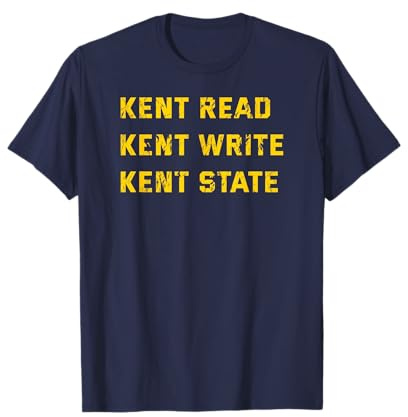 University Apparel Kent Read, Kent Write, Kent State T-Shirt