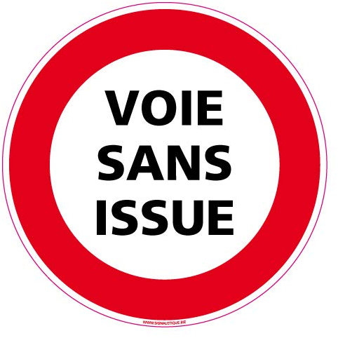 Panneau - Voie sans Issue - Diamètre 250 mm - Aluminium 2 mm - Protection Anti-UV