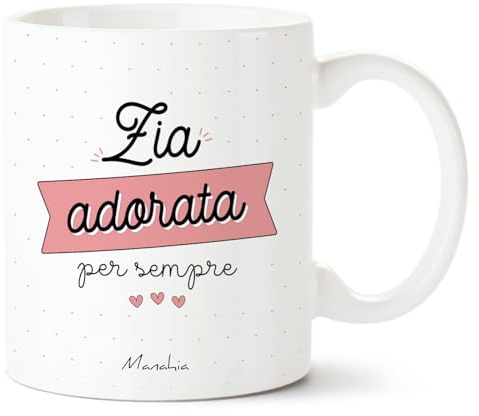 Manahia - Tazza Adorata Per Sempre | Scatola Regalo in Kraft | Regalo per la Zia