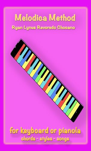 Melodica Method: Styles, Chords and Songs (English Edition)