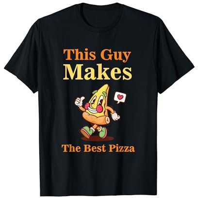 Machine à pizza amusante pour hommes et femmes Cool Guy Best Pizza T-Shirt