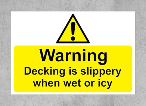 Warning decking is slippery when wet or icy Safety sign - 1mm Plastic sign (300mm x 200mm)