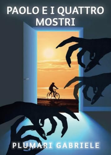 Paolo e i quattro mostri