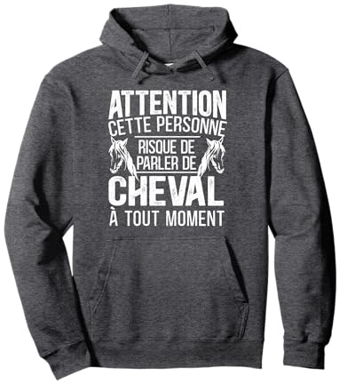 Cette Personne Risque De Parler De Cheval Cadeau Équitation Sweat à Capuche