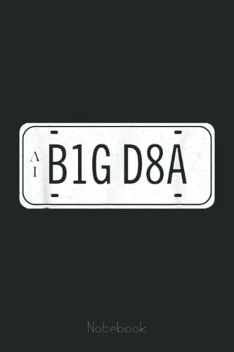 Data Big Number Plate Scientist Analyst Machine Learning Notebook: Funny Notebook Gift - Lined Journal 6x9 inches - Funny Gifts For Co-workers, Friends and Family