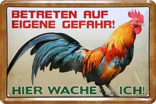 WOGEKA ART Retro Blechschild - Hahn - Hier wache ich - lustiger Spruch als Geschenk-Idee zur Deko, 20 x 30 cm, aus Metall im Vintage Design 367