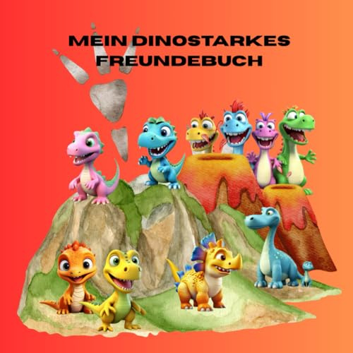 Mein Dinostarkes Freundebuch: Platz für 20 Freunde, mit Sonderseite zu Dinos