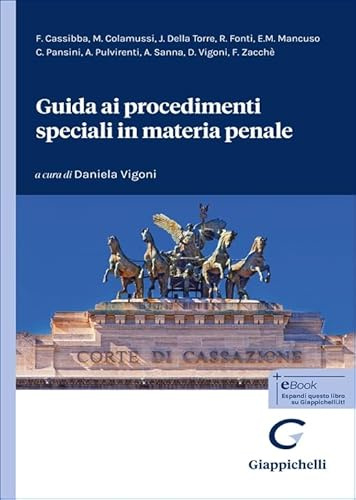 Guida ai procedimenti speciali in materia penale