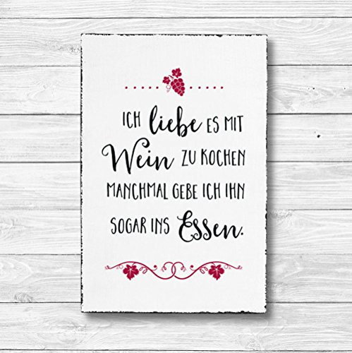 Ich liebe es mit Wein zu kochen - Dekoschild Wandschild Holz Deko Wand Schild 20x30cm Holzdeko Holzbild Geschenk Mitbringsel Geburtstag