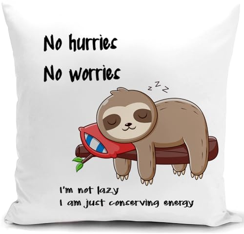 HUASHUZI Cushion Cover Funny Sloth Gifts for Women Father Dad Men Decorations Pillow Cover Decor I'm not lazy I am just conserving energy Home for Livingroom Couch Sofa 18x18(45x45cm)
