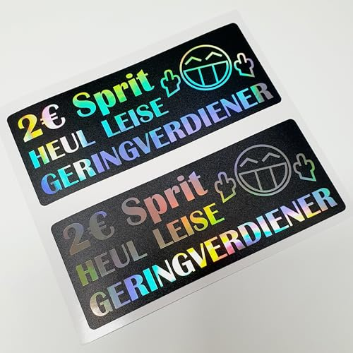 folien-zentrum - 2 Stk. Aufkleber Auto - 2€ Sprit Sticker je 15x6cm - Heul Leise Autoaufkleber - Farbwechsel Hologramm - Schwarz - Tanken Benzin Diesel Smiley - Autosticker Sprüche - Made in Germany