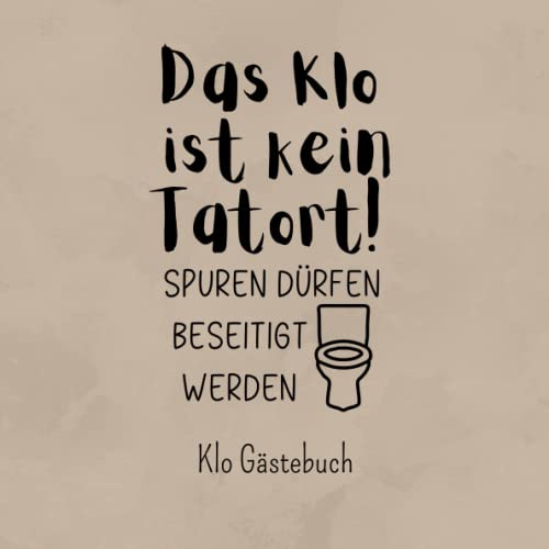 Klo Gästebuch zum Ausfüllen: Lustiges Toiletten Gästebuch zum Einzug mit witzigen Fragen für WC I Geschenk für Richtfest oder Einzugsgeschenk für Wohnung und Haus