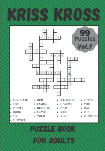 Kriss Kross for Adults: Criss Cross Puzzle Book - 99 Puzzles - Vol. 7
