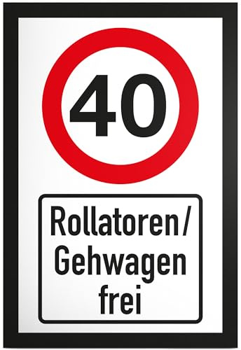 DankeDir! 40 Jahre Rollatoren Gehwagen frei Schild - Geschenk 40. Geburtstag Geschenkidee Geburtstagsgeschenk Vierzigsten Geburtstagsdeko Partydeko Party Zubehör Geburtstagskarte