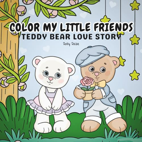 Color My Little Friends: Teddy Bear Love Story