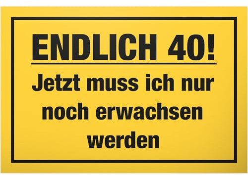 DankeDir! Endlich 40 Jahre Schild - Geschenk 40. Geburtstag bester Freund Freundin Geschenkidee Geburtstagsgeschenk 40ten Geschenk 40er Geburtstagsparty