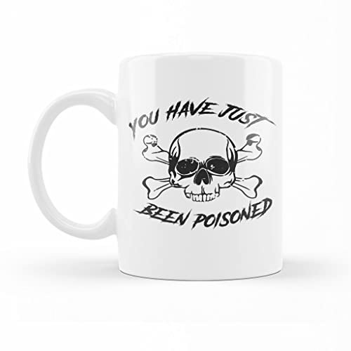 934 Porcelain Mug Durable Mug Personalised Ceramic Mug Novelty Gift for Valentine's Day Anniversary Celebration Sister 330Ml You Have Been Poisoned Mug Cross Skull