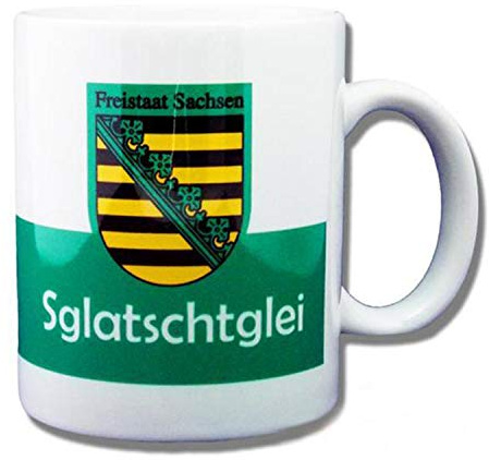 Sglatschtglei Tasse — Kaffeebecher mit sächsischer Mundart-Schrift — beidseitig bedruckt — spülmaschinenfest — Ostalgie-Geschenk inkl. Kochbuch & Geschenkkarte