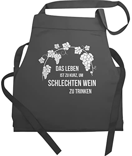 Shirtracer - Schürze - Lustige Erwachsene - Das Leben ist zu kurz um schlechten Wein zu trinken - Lustiges Geschenk Weinliebhaber