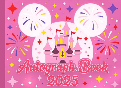 Girls Autograph Book 2025:: Album to Preserve Vacation Magic with Character Signatures & Memorable Photos During Family Trips